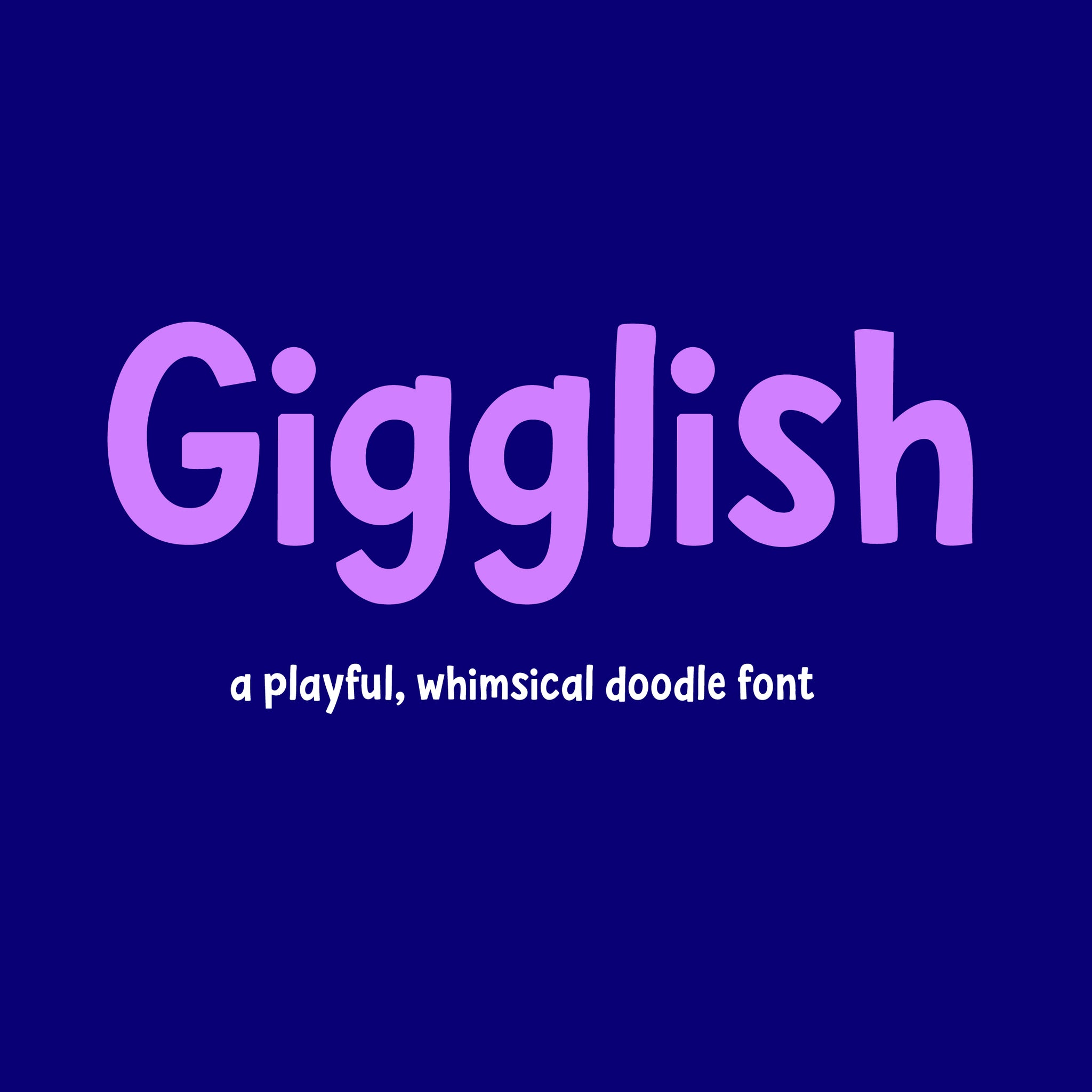 Playful, whimsical doodle font named 'Gigglish' on a dark blue background